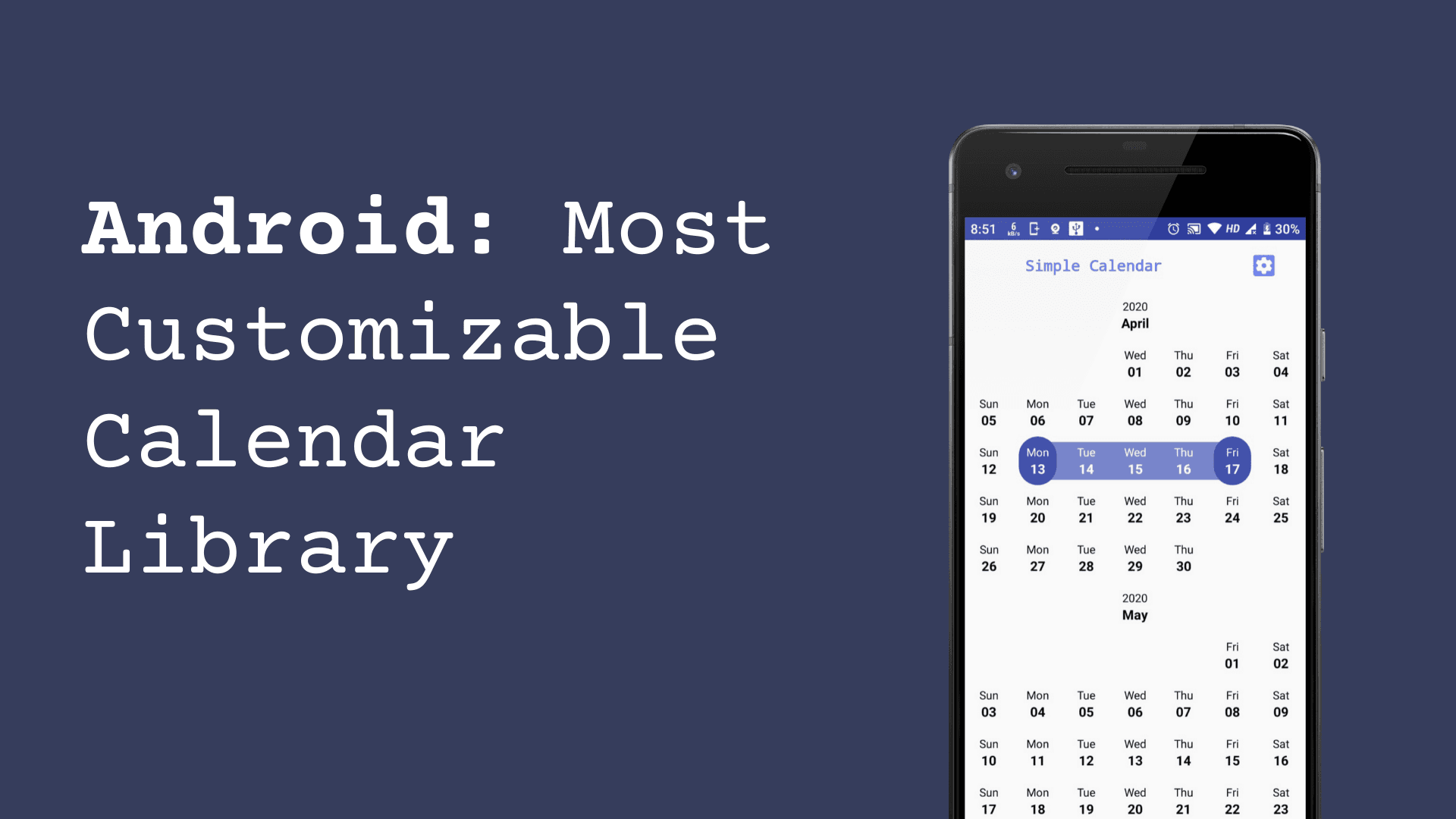 Android: How to create Custom Calendar with RecyclerView
